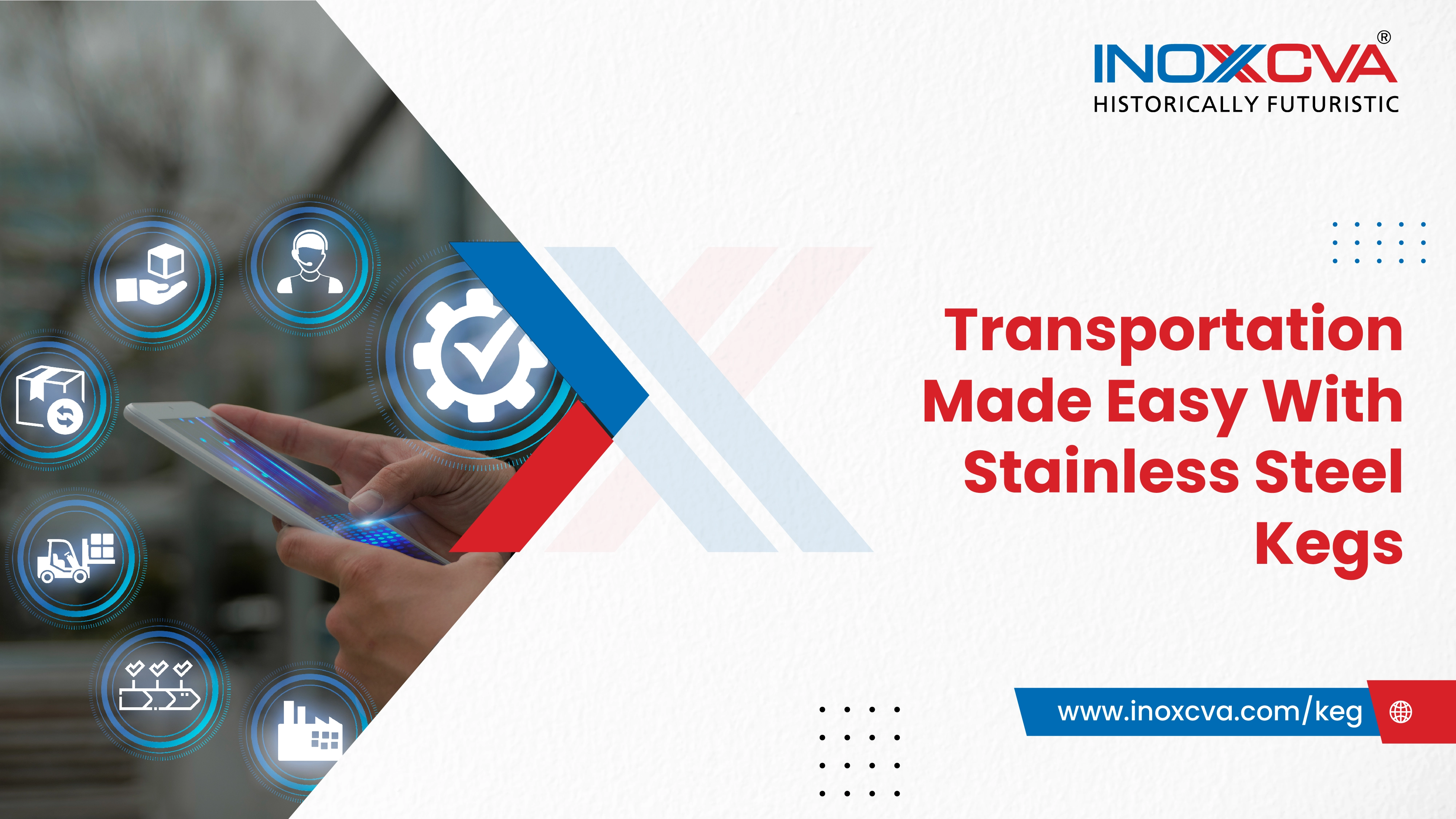 Transportation Made Easy With INOXCVA