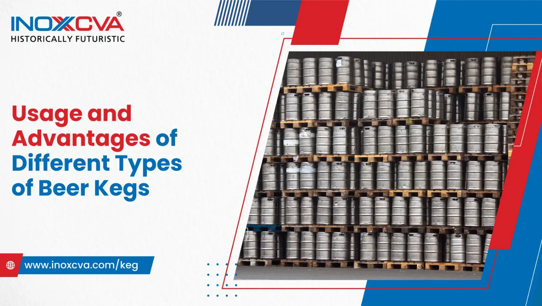 Advantage of different types of beer keg