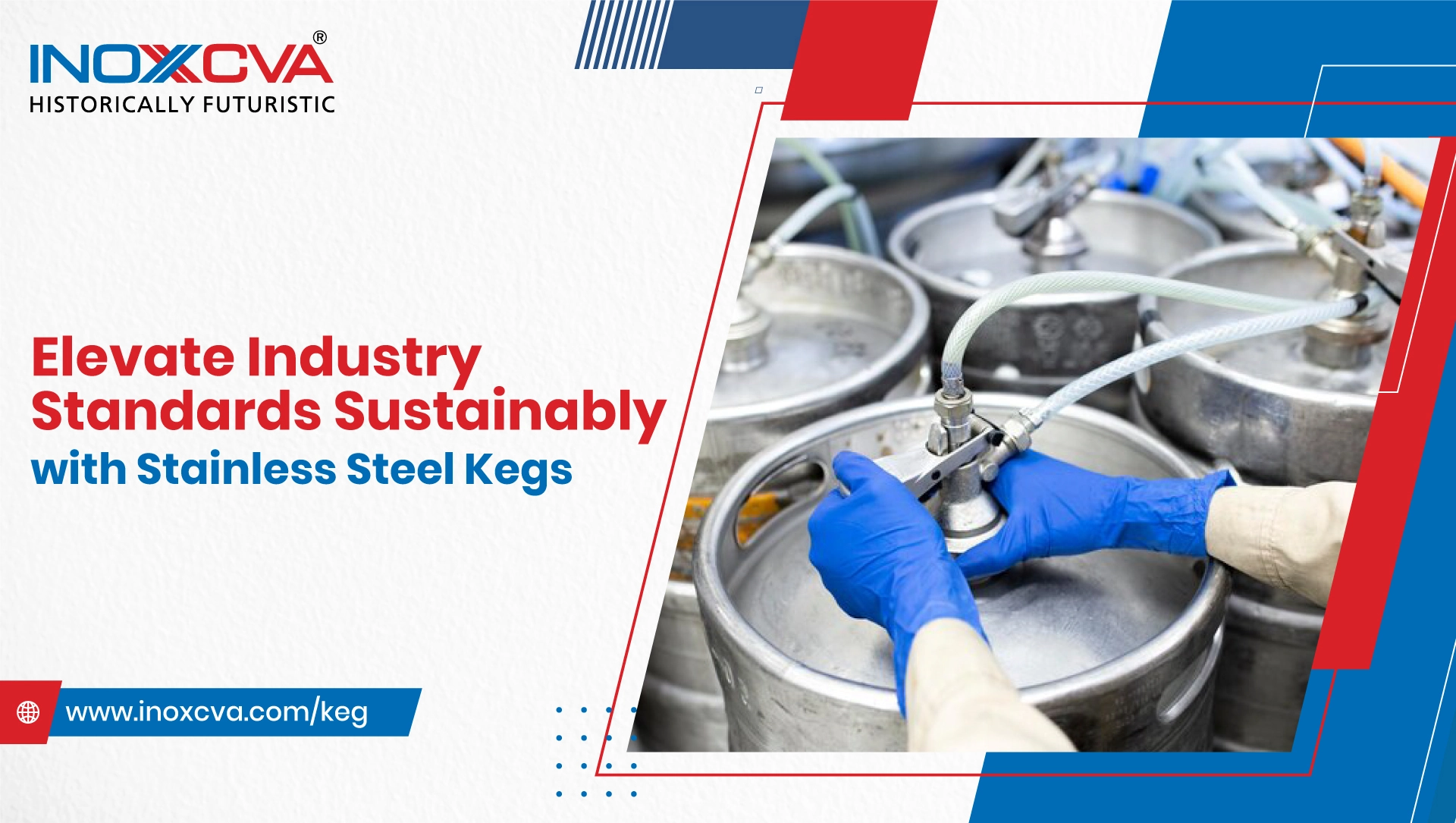 Explore The Environmental Benefits of Stainless Steel Kegs With INOXCVA
